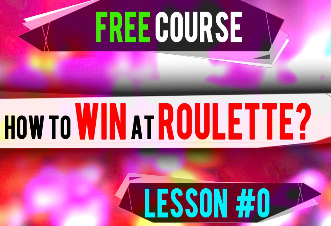Free Roulette Video Course