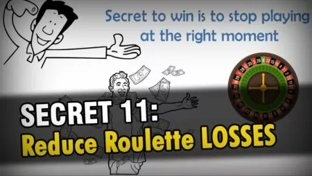 Secret 11: How much time have to play roulette?